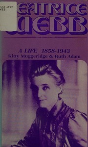 Beatrice Webb: a life, 1858-1943