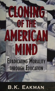 Cloning of the American Mind