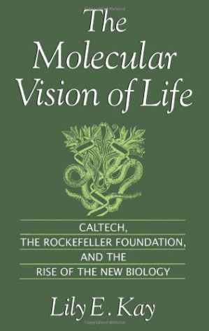 The Molecular Vision of Life