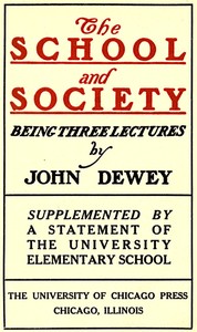 The School and Society