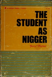 The Student as Nigger